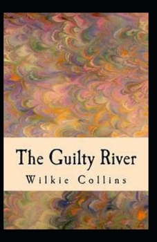 Paperback The Guilty River illustrated Book