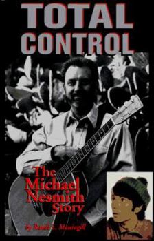 Paperback Total Control: The Michael Nesmith Story Book