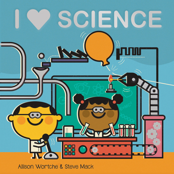 Board book I Love Science: Explore with Sliders, Lift-The-Flaps, a Wheel, and More! Book