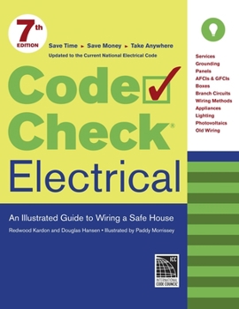 Spiral-bound Code Check Electrical: An Illustrated Guide to Wiring a Safe House Book