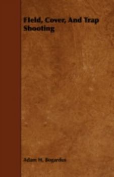 Paperback FIeld, Cover, And Trap Shooting Book