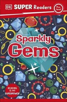 Paperback DK Children DK Super Readers Pre-Level Sparkly Gems. Book