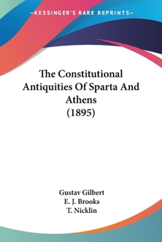 Paperback The Constitutional Antiquities Of Sparta And Athens (1895) Book