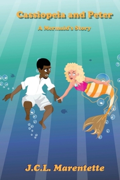 Paperback Cassiopeia and Peter: A Mermaid's Story Book