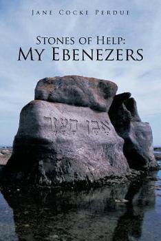 Paperback Stones of Help: My Ebenezers Book