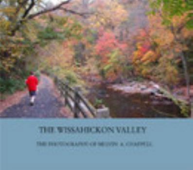 Paperback The Wissahickon Valley Book