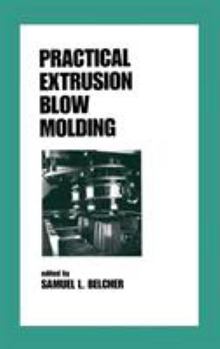 Hardcover Practical Extrusion Blow Molding Book
