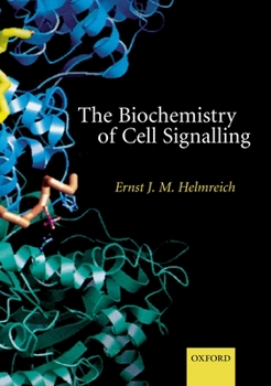 Paperback The Biochemistry of Cell Signalling Book