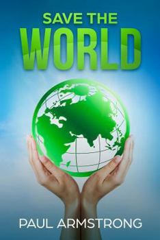 Paperback Save the World Book