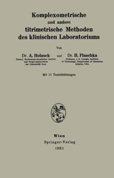 Komplexometrische Und Andere Titrimetrische Methoden Des Klinischen Laboratoriums