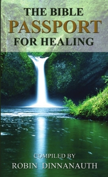 Paperback The Bible Passport for Healing Book