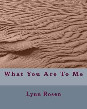 Paperback What You Are To Me Book