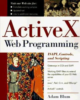 Paperback Activextm Web Programming: ISAPI, Controls, and Scripting Book