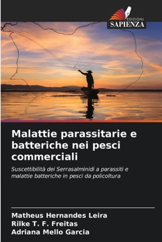 Malattie parassitarie e batteriche nei pesci commerciali