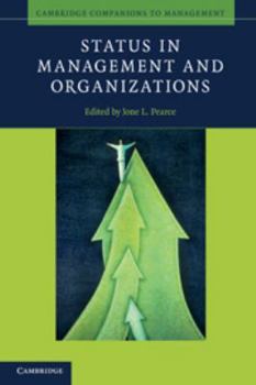 Status in Management and Organizations - Book  of the Cambridge Companions to Management