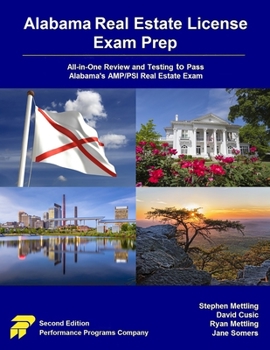 Paperback Alabama Real Estate License Exam Prep: All-in-One Review and Testing to Pass Alabama's AMP/PSI Real Estate Exam Book