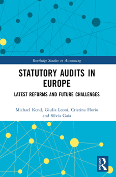 Paperback Statutory Audits in Europe: Latest Reforms and Future Challenges Book