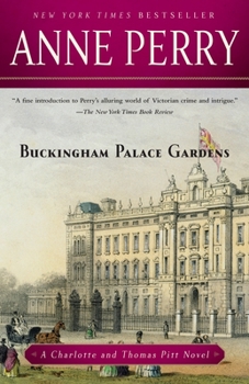 Buckingham Palace Gardens - Book #25 of the Charlotte & Thomas Pitt