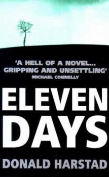 Eleven Days - Book #1 of the Carl Houseman