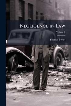 Paperback Negligence in Law; Volume 1 Book