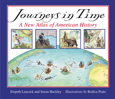Paperback Journeys in Time: A New Atlas of American History Book