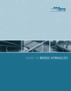 Hardcover Guide to Bridge Hydraulics, 2nd edition Book