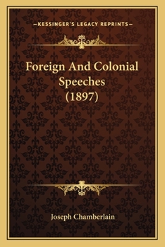 Paperback Foreign And Colonial Speeches (1897) Book