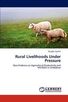 Paperback Rural Livelihoods Under Pressure Book