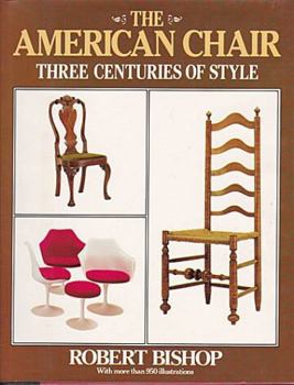 Hardcover The American Chair: Three Centuries of Style Book