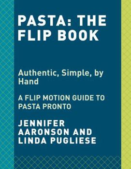 Paperback Shaping Pasta: A Flip Book