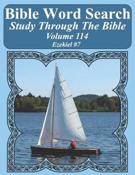 Paperback Bible Word Search Study Through The Bible: Volume 114 Ezekiel #7 [Large Print] Book