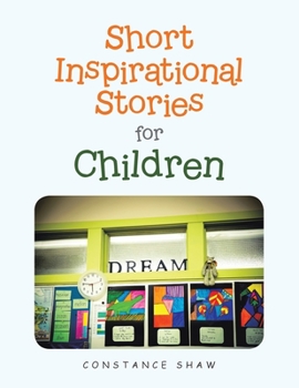 Paperback Short Inspirational Stories for Children Book