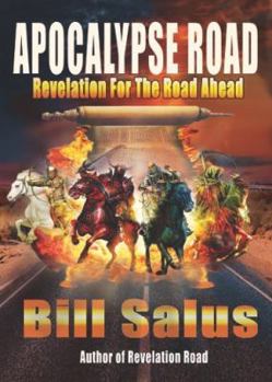 Paperback Apocalypse Road: Revelation for the Final Generation Book