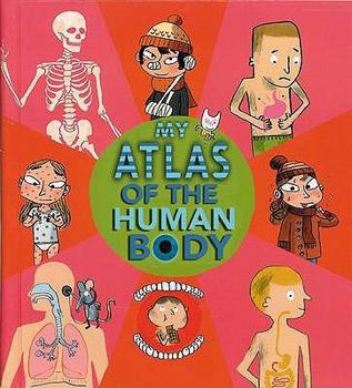 Spiral-bound My Atlas of the Human Body. Benoit Delalandre Book