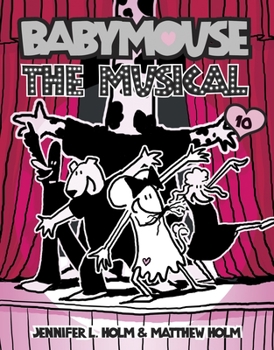 Paperback Babymouse #10: The Musical Book