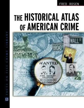 Hardcover Historical Atlas of Amer Crime Book
