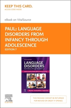 Printed Access Code Language Disorders from Infancy Through Adolescence - Elsevier eBook on Vitalsource (Retail Access Card): Listening, Speaking, Reading, Writing and Co Book