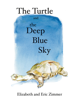 Hardcover The Turtle and the Deep Blue Sky Book