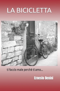 Paperback La bicicletta [Italian] Book