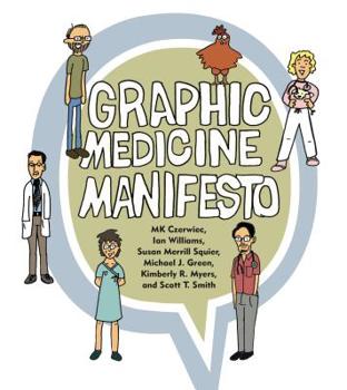 Paperback Graphic Medicine Manifesto Book