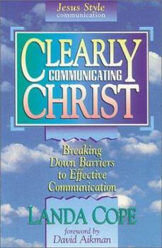 Paperback Clearly Communicating Christ Book