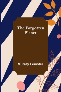 The Forgotten Planet - Book  of the Burl