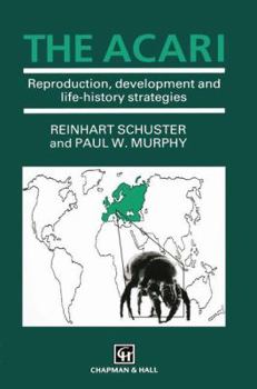 Paperback The Acari: Reproduction, Development and Life-History Strategies Book