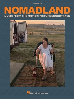 Paperback Nomadland: Music from the Motion Picture Soundtrack - Piano Solo Songbook Book