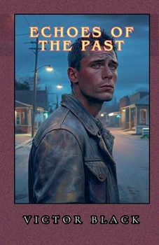 Paperback Echoes of the Past Book