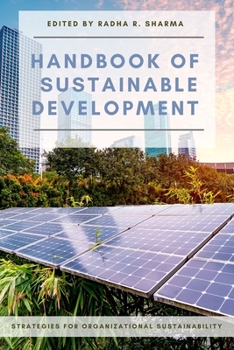 Paperback Handbook of Sustainable Development: Strategies for Organizational Sustainability Book