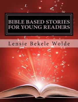 Paperback Bible Based Stories For Young Readers: Book Two Book
