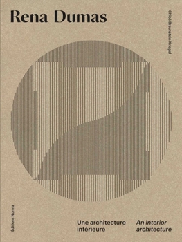 Hardcover Rena Dumas: An Interior Architecture Book