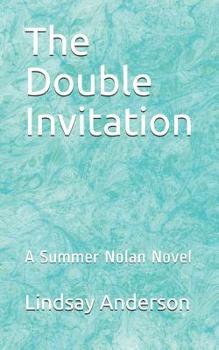 Paperback The Double Invitation: A Summer Nolan Novel Book