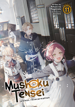   11 - Book #11 of the Mushoku Tensei Light Novel